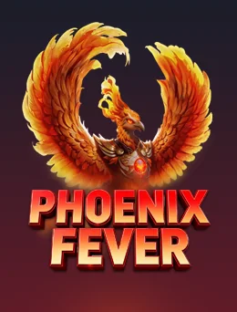 PHOENIX FEVER — Fachai ဂိမ်း